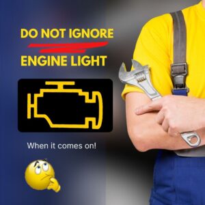 DO NOT IGNORE Engine Light